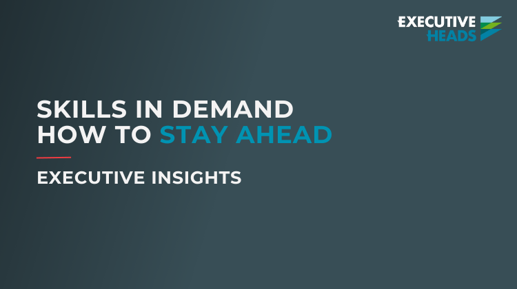 Skills In Demand | How to Stay Ahead