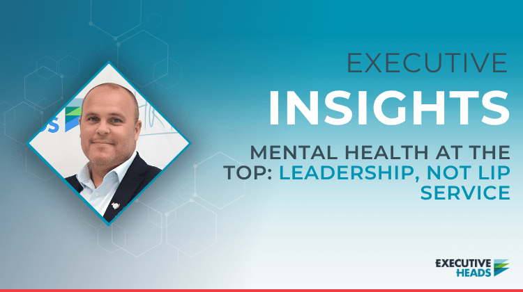 Mental Health Week at the Top: Leadership, Not Lip Service